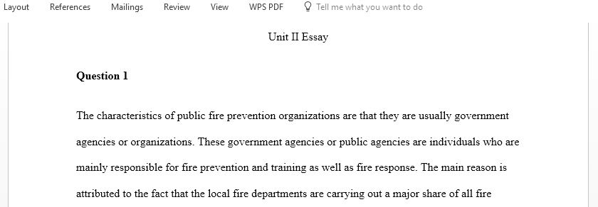 The characteristics and goals of public and private fire prevention and protection organizations