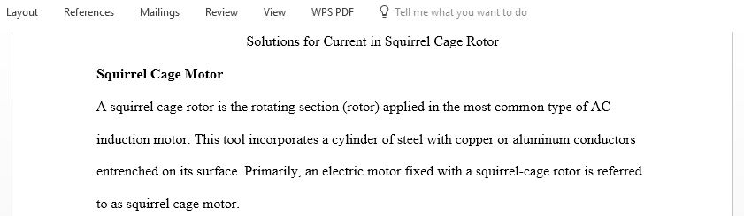 Types of solutions for the high starting current in squirrel cage rotor