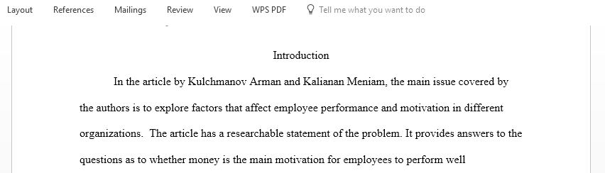 Using the databases within the CSU Online Library, locate a scholarly, peer-reviewed article regarding how an employee’s compensation can influence his or her behavior on the job