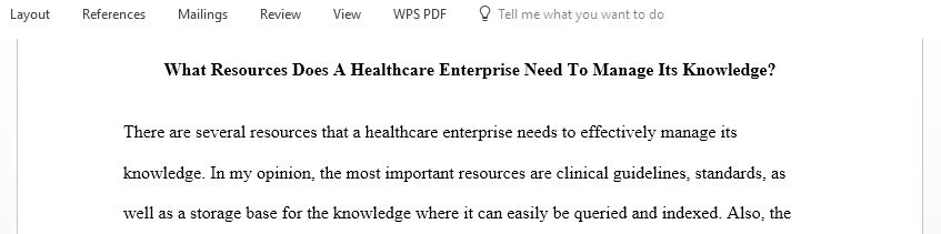 What resources does a healthcare enterprise need to manage its knowledge