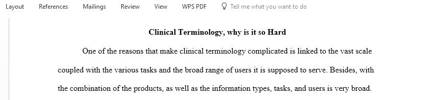 Why is Clinical Terminology so Hard