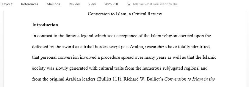 Write a critical review essay of Richard Bulliet's book Conversion to Islam