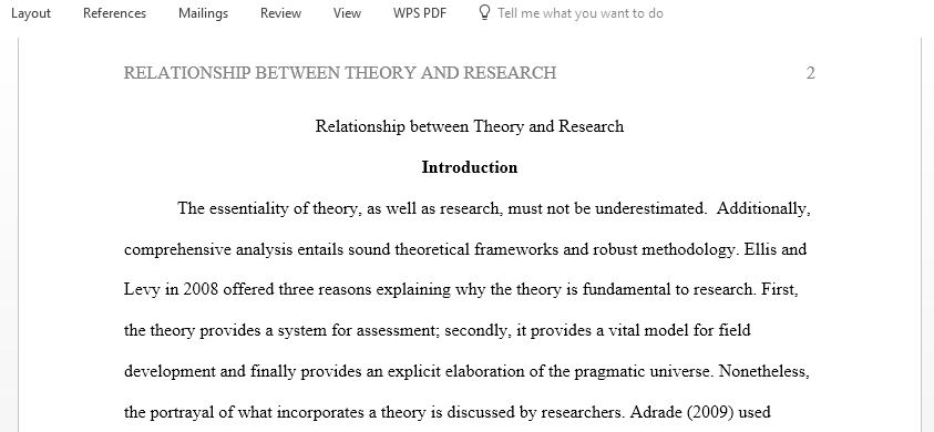 review the scholarly literature on the relationship between theory and research and the ways research (quantitative and qualitative) can contribute to theory