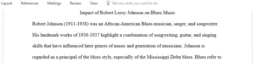 Choose a well known blues artist and write about how they impacted blues music