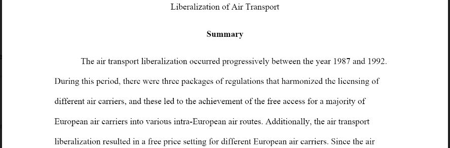 Write the paper on explaining the Liberalization of air transport in the European Community
