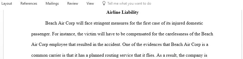 Analyze and evaluate Beach Air potential legal liability for passengers injuries