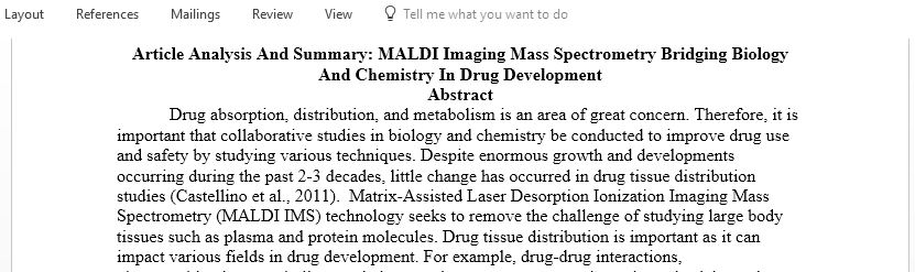 Article Analysis And Summary for MALDI Imaging Mass Spectrometry Bridging Biology And Chemistry In Drug Development
