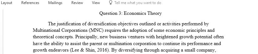 Critically examine the economic reasons for and theoretical concepts that could be applied to justify diversification by Multinational Corporations