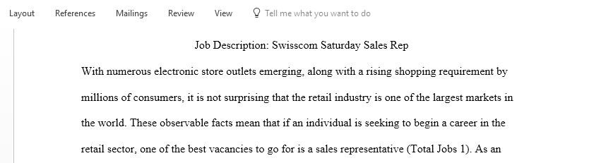 Detail the job description of a Saturday help in one of the retail shops of Swisscom Salt or Sunrise
