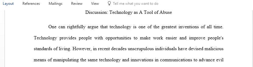 Discuss how technology can be used as a tool of abuse
