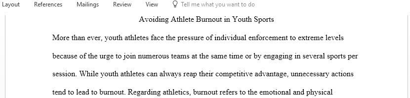 Discuss two ways that parents can avoid youth sports burnout for their children