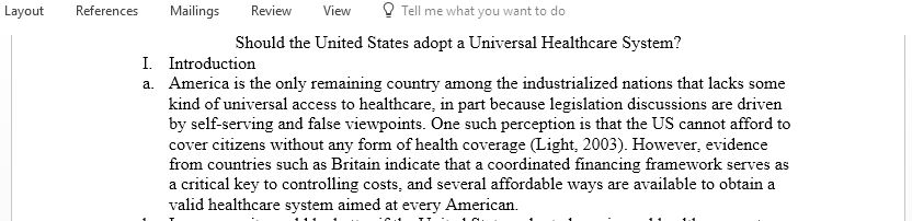 Do you think it would be better if the United States had a Universal Health Care System