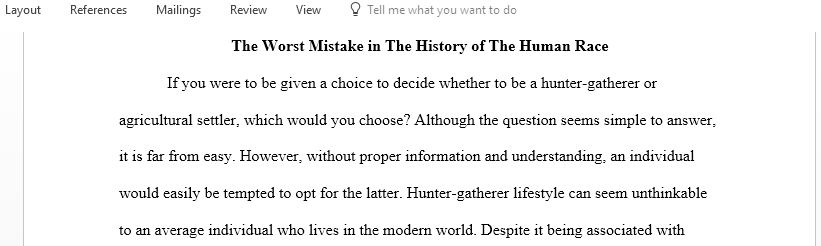 Essay of The Worst Mistake in the History of the Human Race 