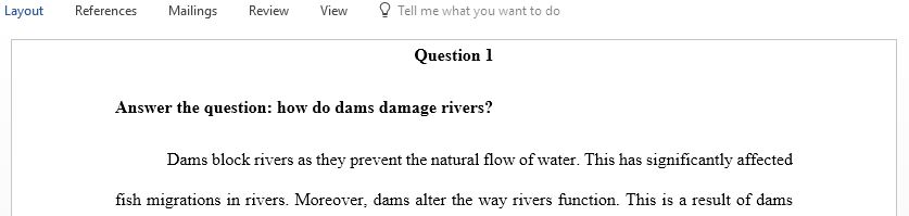 How do dams damage rivers
