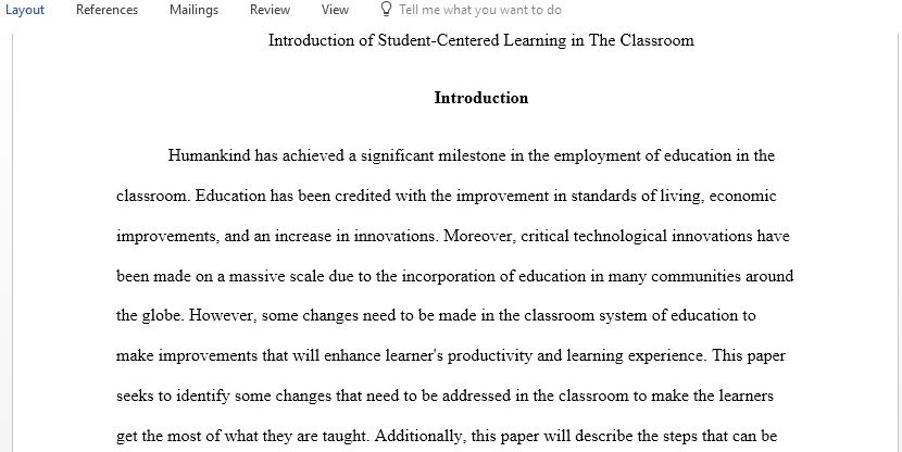 Identify a new territory either in your classroom school district or place of work you consider in need of change