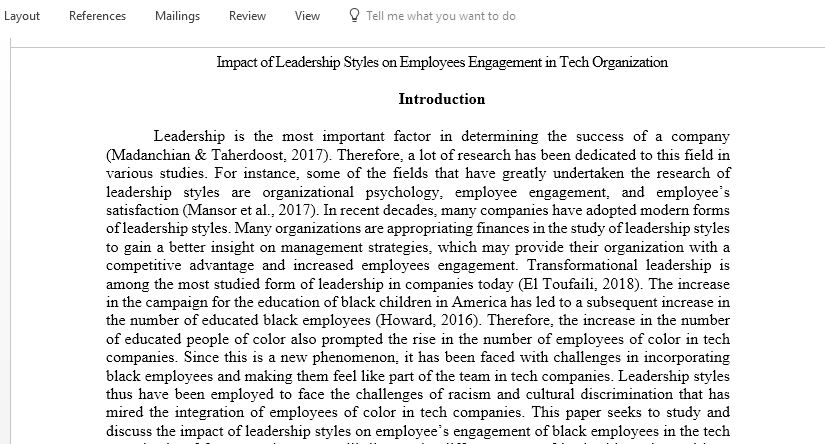 Investigate the Impact of Leadership styles on Employee Engagement of Black employees in a tech organization