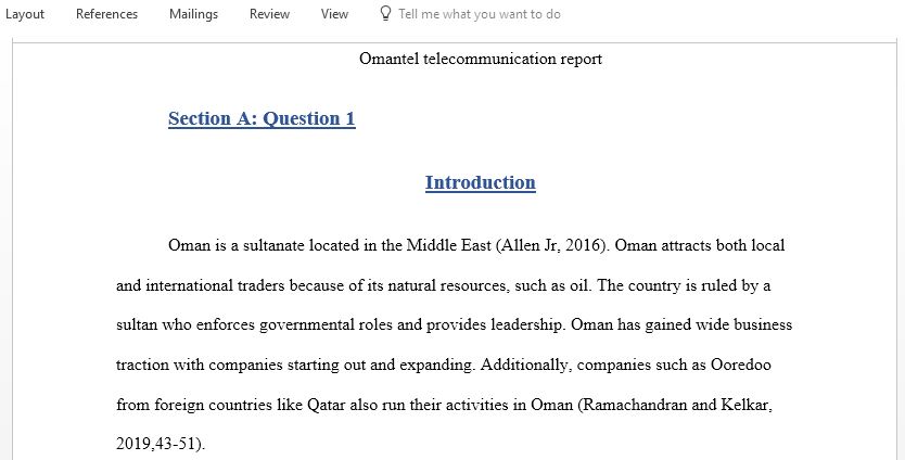 Prepare a brief report of based on a study of secondary data sources of information of an organisation producing goods or offering services in Oman