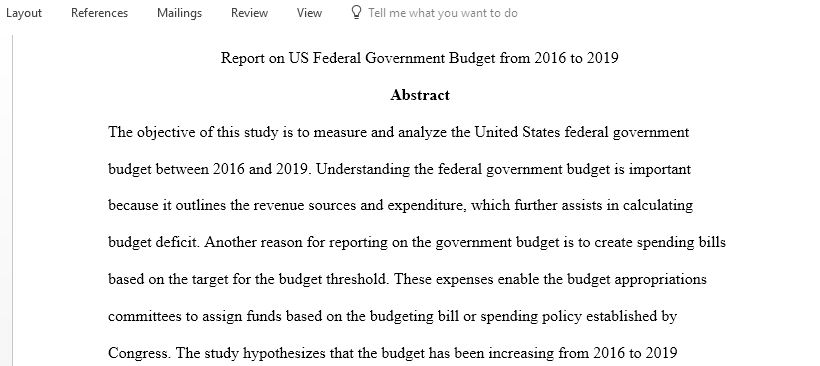 Prepare a statistical research paper on topic related to Report on US Federal Government Budget from 2016 to 2019