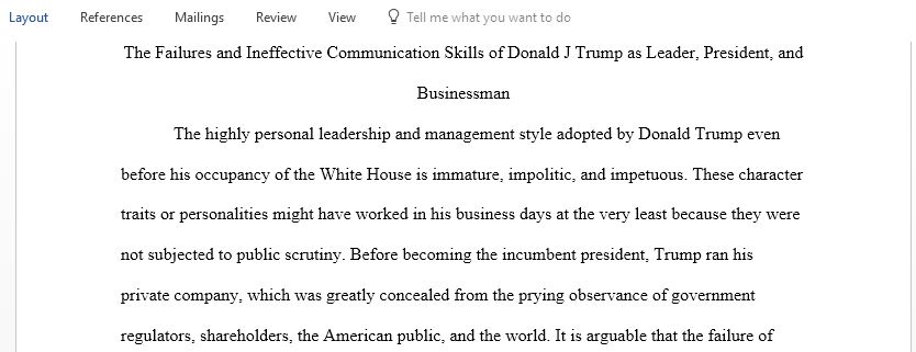 The Failures and Ineffective Communication Skills of Donald J Trump as Leader President and Businessman