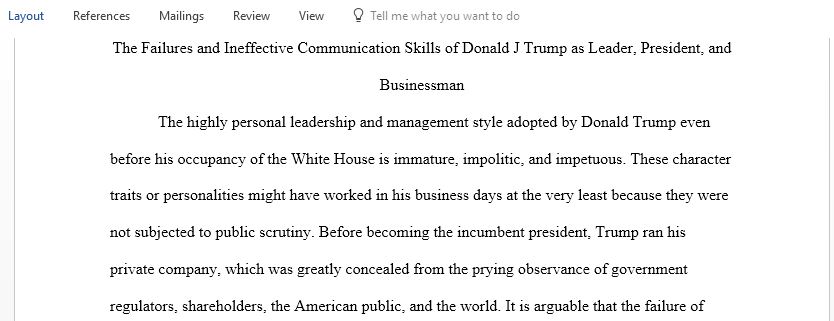The Failures and Ineffective Communication Skills of Donald J Trump as Leader President and Businessman