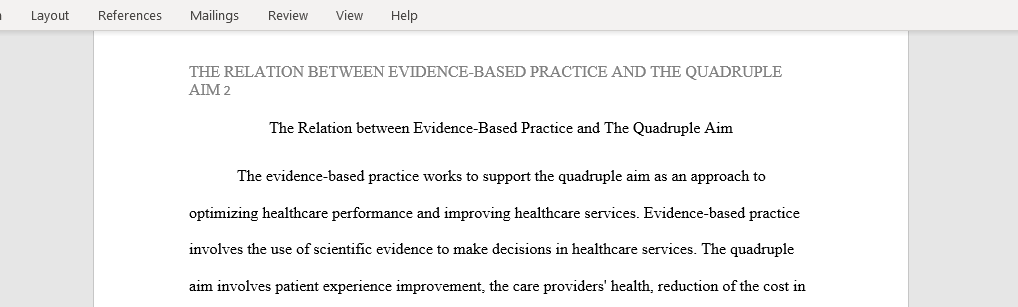 The Relation between Evidence-Based Practice and The Quadruple Aim