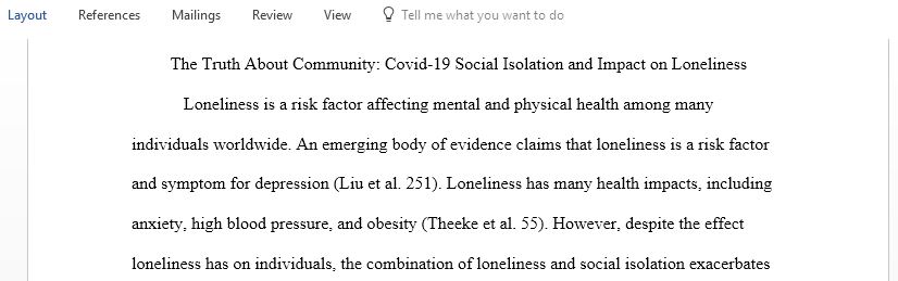 The Truth About Community in how the pandemic and covid 19 left an effect of loneliness