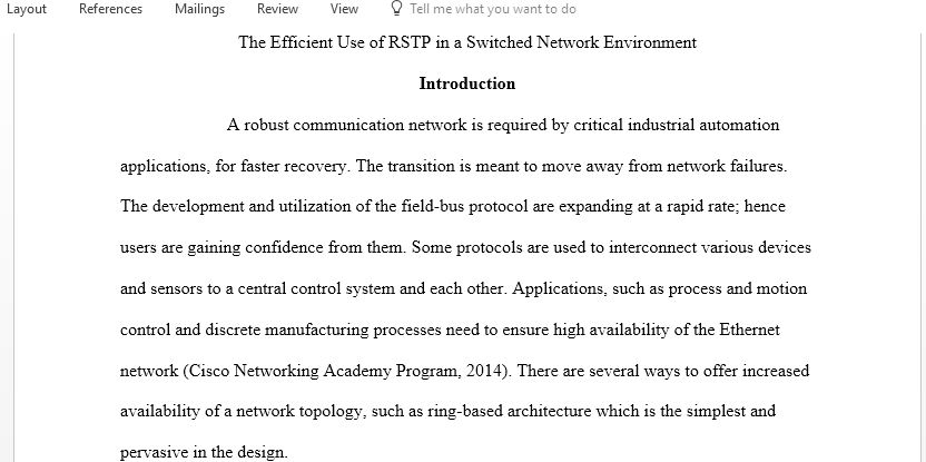 The efficient and extensive use of STP in a switched network environment