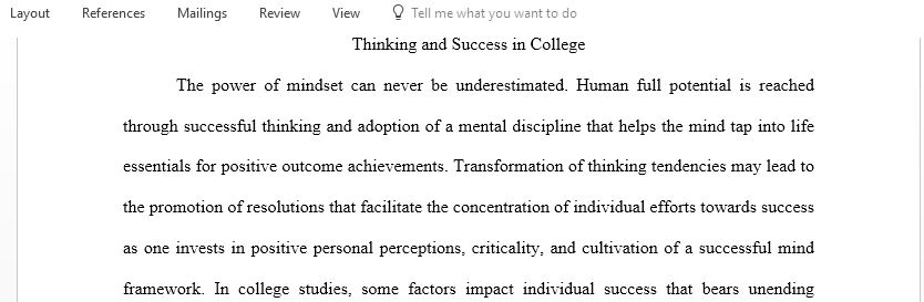 Write an essay about how thinking influences success in college