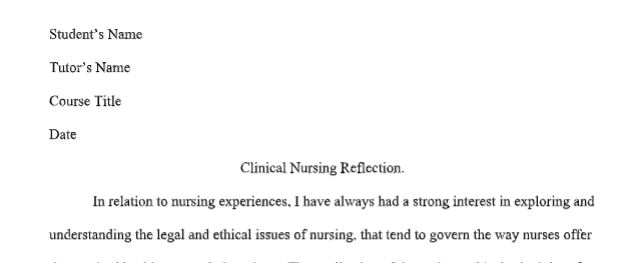 Clinical Nursing Reflexion