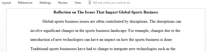 Demonstrate an awareness of factors that contribute to global sports business issues