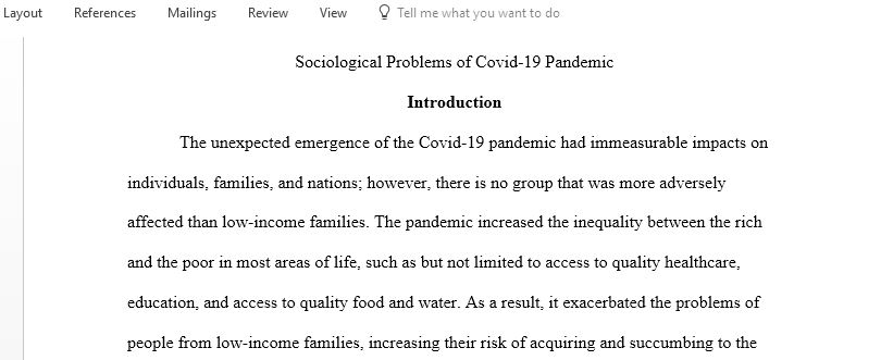 Explain the social impacts and problems Covid-19 has caused for lower income areas both in the US and globally