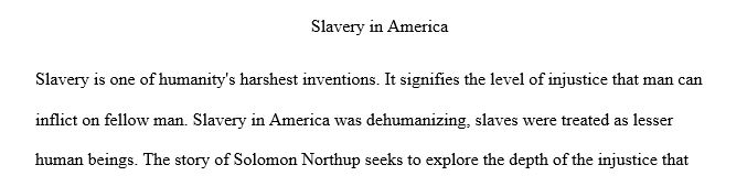 Re-Read the My Story: Solomon Northup Remembers the New Orleans Slave Market in U.S. History 12.1 And Watch the Entire Movie, Solomon Northup's Odyssey Twelve Years A Slave