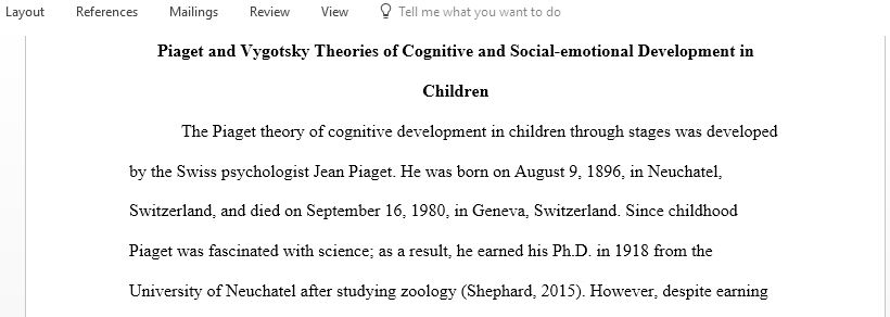 Piaget And Vygotsky Theories of Cognitive and Social-emotional Development in Children