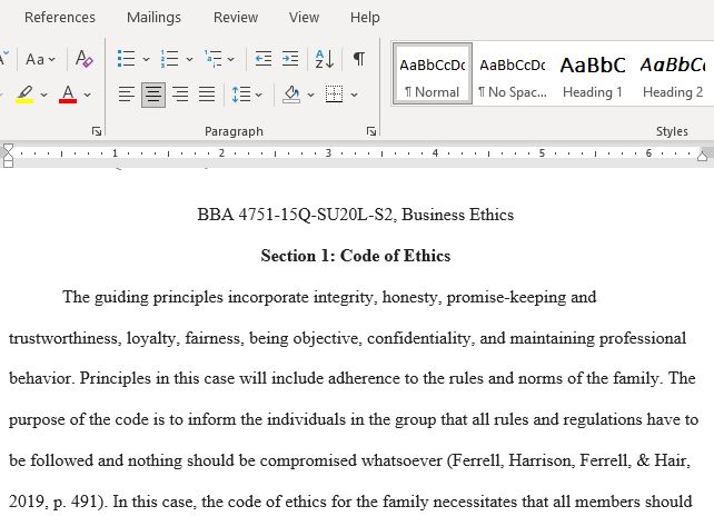 Create A Code of Ethics for You and Your Family and Explain the Strategies and Thought Processes That Went into Developing the Code