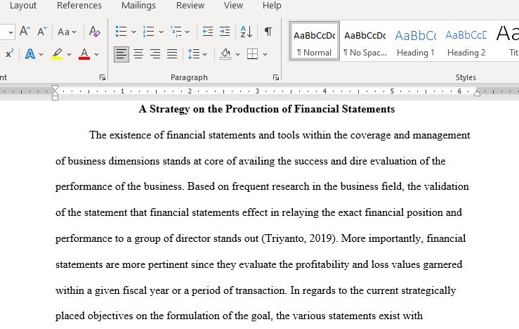 Develop A Strategy for Producing Financial Statements for The Purpose of Showing the Financial Position of Your Firm to The Board of Directors