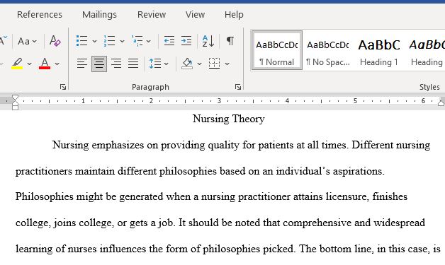 Discuss A Personal Nursing Philosophy and Apply What You Have Learned About Nursing Theory in This Course