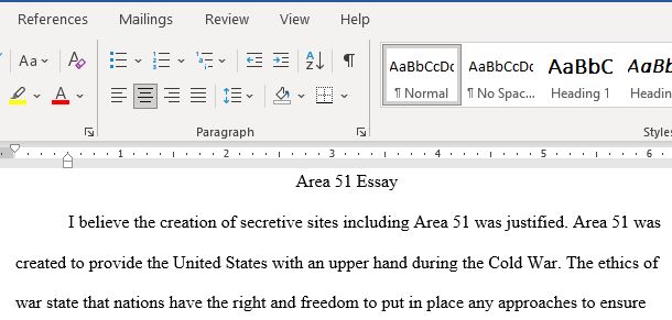 Do You Think the Creation of Secretive Sites Such as Area 51 Were Justified