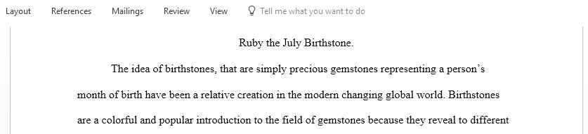 Find the precious gem that is your birthstone and write one page essay