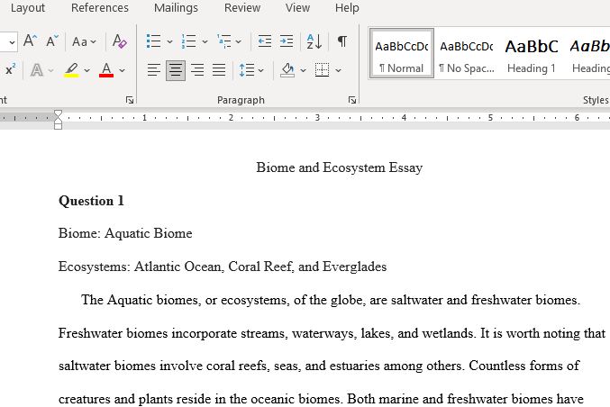 Pick A Biome and Ecosystem and Create A 500-700 Word Essay