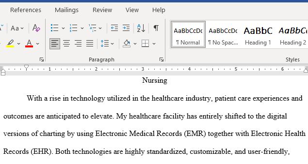 Reflect On Your Healthcare Organization’s Use of Technology and Offer a Technology Trend You Observe in Your Environment