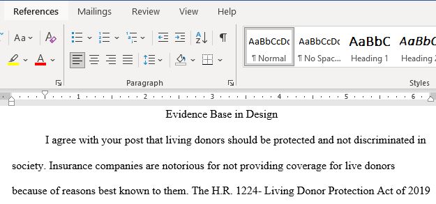 After Reviewing The Congress Website The Health Policy That I Selected Is Titled H.R. 1224- Living Donor Protection Act Of 2019