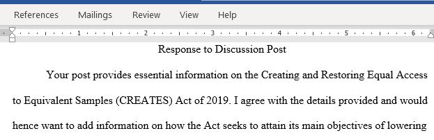 The CREATES Act Of 2019 Was Introduced in The Senate on May 2 2019 with The Core Objective of Lowering the High Cost of Prescription Drugs in The United States