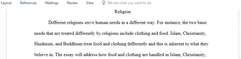 Describe at least two basic human needs and show how each of them are fulfilled by at least four different religions