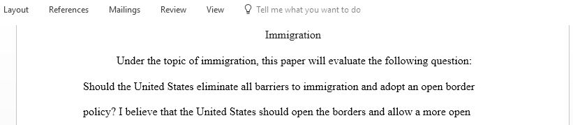 Should the United States eliminate all barriers to immigration and adopt an open border policy