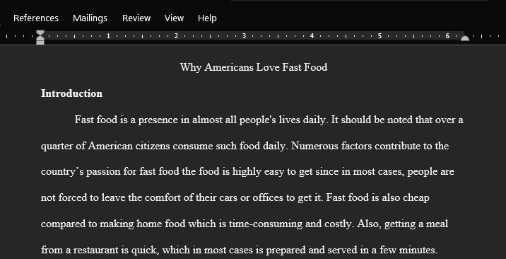 Write A Research-Based Analysis in Which You Explain America’s Love Affair with Fast Food