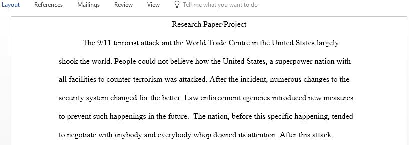 Discuss how the terrorists attacks on 9 11 affected the criminal justice agencies