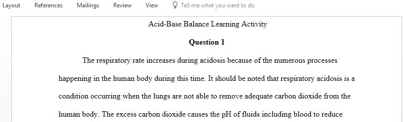 Why does the respiratory rate increase when a person becomes acidotic