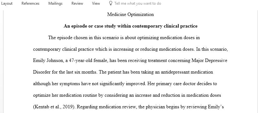 Identify and analytically reflect upon an episode within contemporary clinical practice focusing upon the medicine optimisation issues