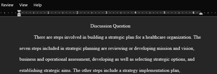 Analyzing the steps involved in building a strategic plan for a healthcare organization