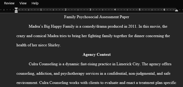 The purpose of this assignment is for students to complete a family-focused psychosocial assessment